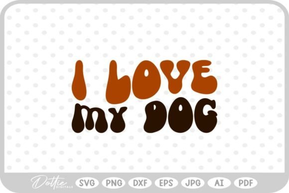 Download I Love My Dog Text Words SVG PNG DXF - Dog Collection